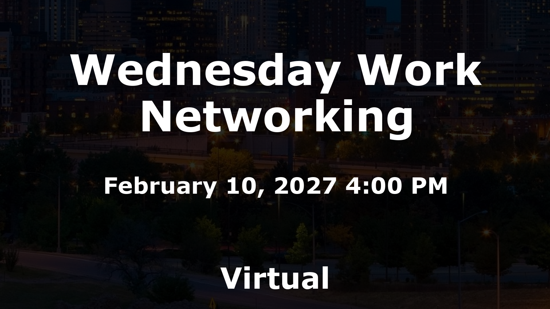 Wednesday Work Networking event image